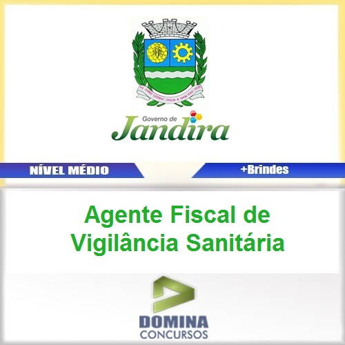 Apostila Jandira SP Agente Fiscal de Vigilância Sanitária