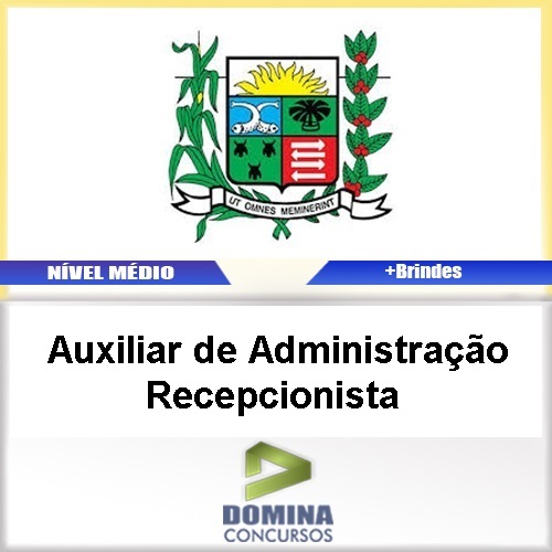 Apostila Araxá MG Auxiliar Administração Recepcionista