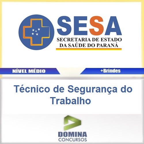 Apostila SESA PR Técnico de Segurança do Trabalho PDF