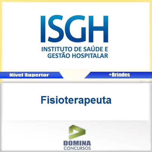 Apostila Concurso ISGH CE 2016 Fisioterapeuta PDF