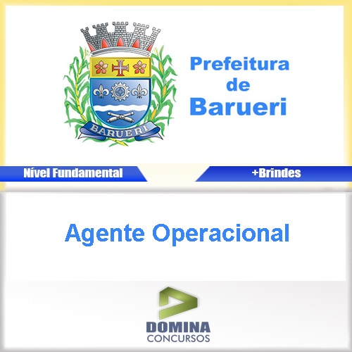 Apostila Concurso Barueri SP 2017 Agente Operacional