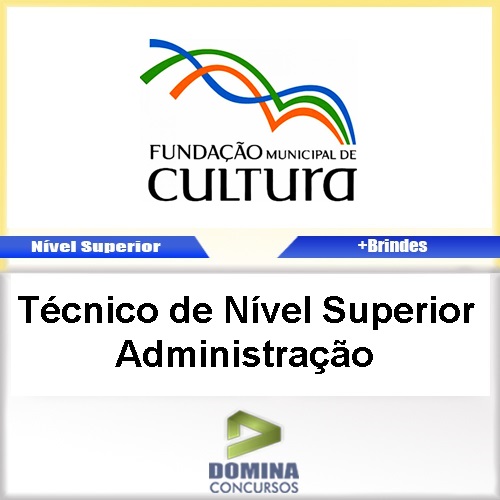 Apostila FMC BH 2017 Técnico Superior Administração