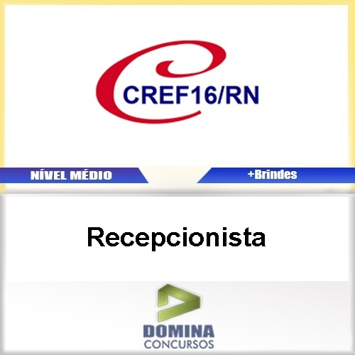 Apostila CREF 16 Região RN 2017 Recepcionista PDF