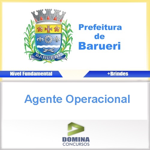 Apostila Concurso Barueri SP 2017 Agente Operacional