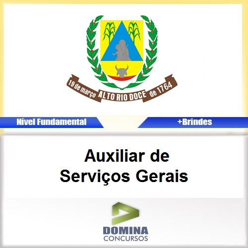 Apostila Alto Rio Doce 2017 Auxiliar de Serviços Gerais