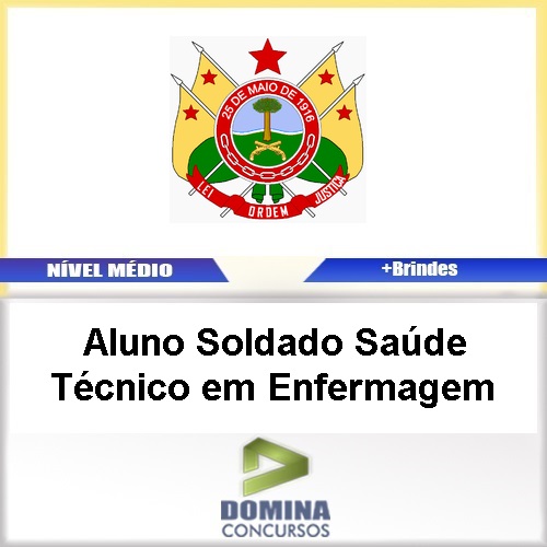 Apostila PMAC 2017 Aluno Soldado TEC em Enfermagem