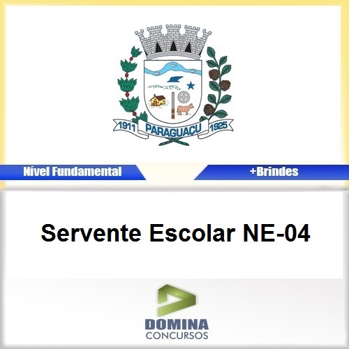 Apostila Paraguaçu MG 2017 Servente Escolar