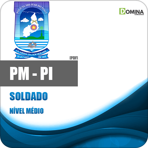 Concurso PM PI Soldado - Legislação Da Policia Militar do Piauí 