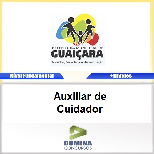 Apostila Guaiçara SP 2017 Auxiliar de Cuidador