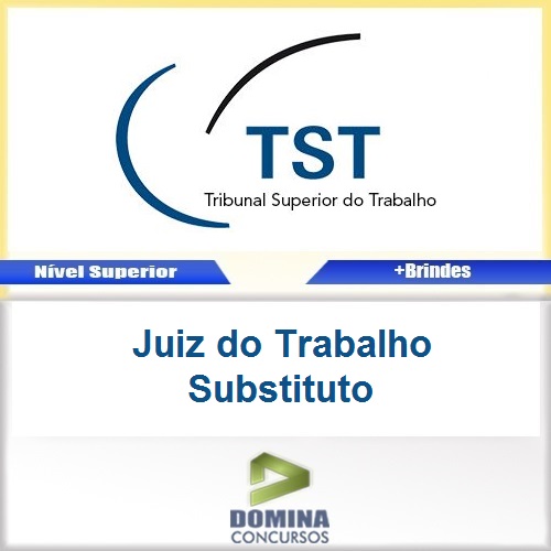 Apostila TST 2017 Juiz do Trabalho Substituto PDF