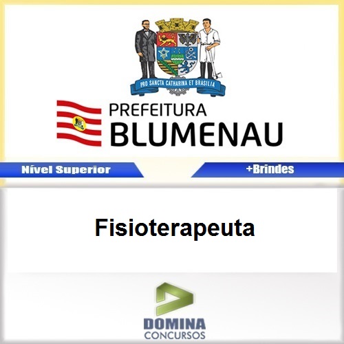 Apostila Concurso Blumenau SC 2017 Fisioterapeuta