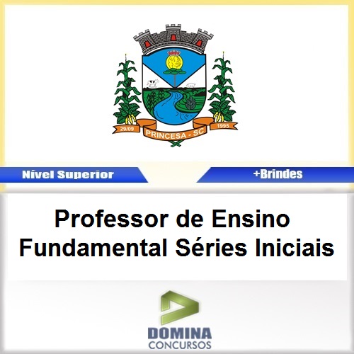 Apostila Princesa SC 2017 PROF Fundamental Iniciais