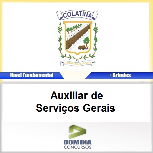 Apostila Colatina ES 2017 Auxiliar de Serviços Gerais