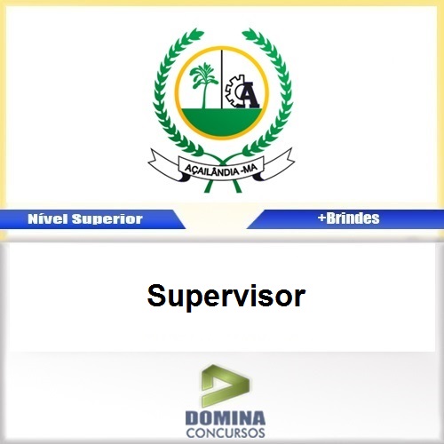 Apostila Concurso Açailândia MA 2017 Supervisor