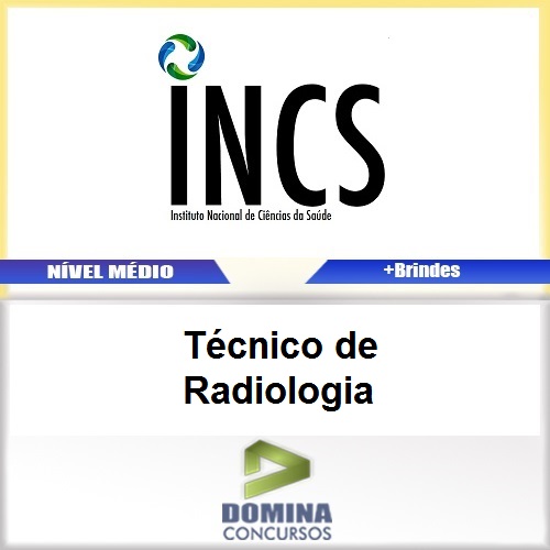 Apostila INCS SP 2017 Técnico de Radiologia