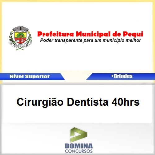 Apostila Pequi MG 2017 Cirurgião Dentista 40hrs