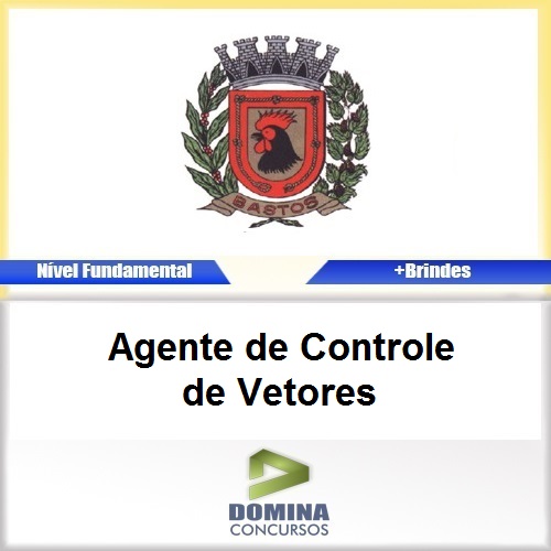 Apostila Bastos SP 2017 Agente de Controle de Vetores