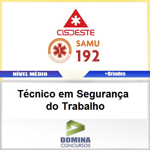 Apostila CISDESTE SAMU MG TEC Segurança Trabalho