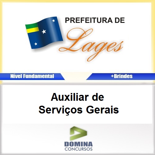 Apostila Concurso Lages SC 2017 Auxiliar de Serviços Gerais