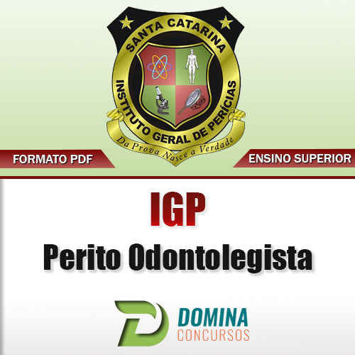 Apostila Concurso IGP SC 2017 Perito Odontolegista PDF