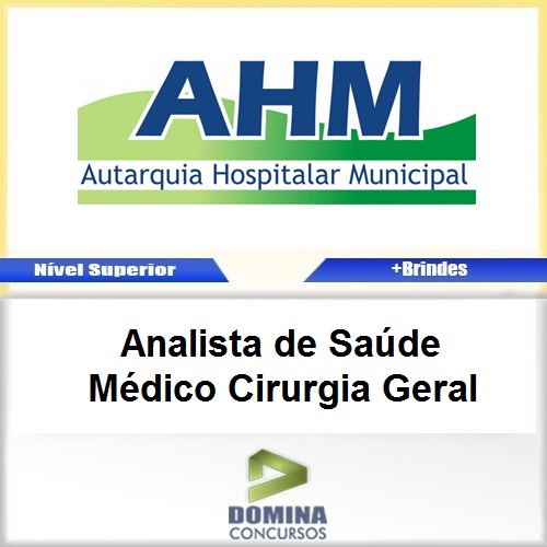 Apostila AHM SP 2017 Analista de Saúde Médico Cirurgia Geral