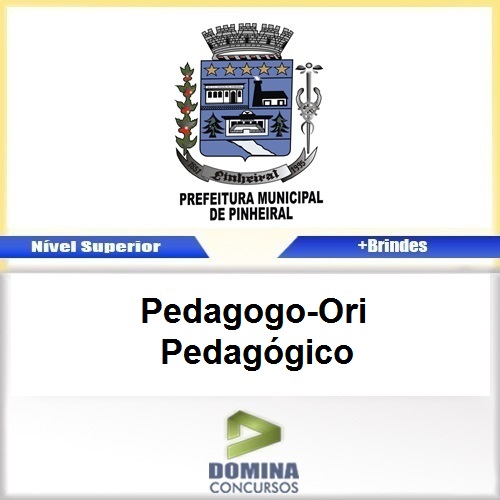 Apostila Concurso Pinheiral RJ 2017 Pedagogo Ori Pedagógico