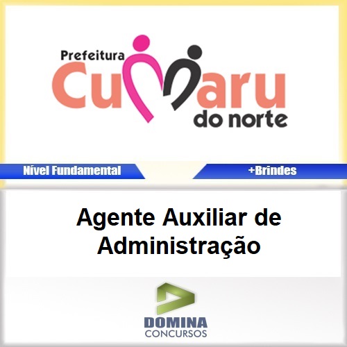 Apostila Cumaru do Norte PA 2017 Agente Auxiliar de Administração