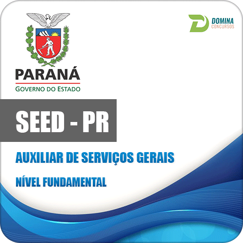 Apostila SEED PR 2017 Auxiliar de Serviços Gerais