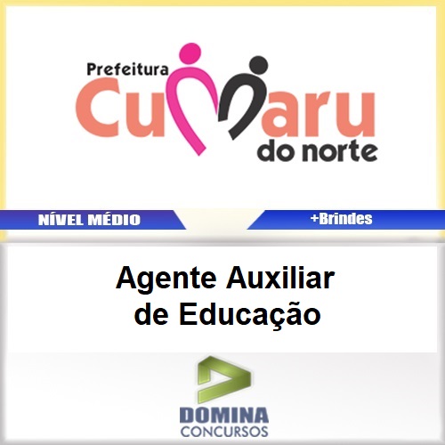 Apostila Cumaru do Norte PA 2017 Agente Auxiliar de Educação