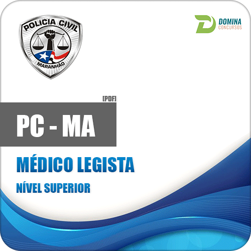 Apostila Polícia Civil do Maranhão PC MA 2018 Médico Legista