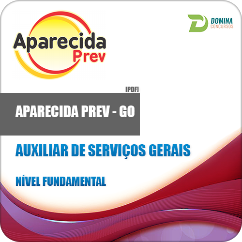 Apostila AparecidaPrev GO 2018 Auxiliar de Serviços Gerais