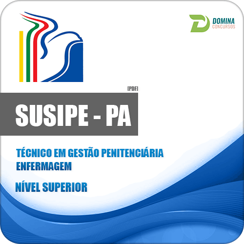 Apostila SUSIPE PA 2018 Técnico Gestão Penitenciária Enfermagem