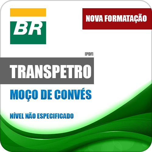 Apostila Concurso Transpetro 2018 Moço de Convés