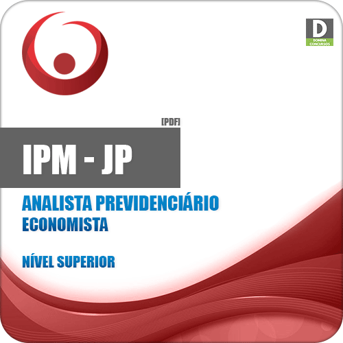 Apostila IPM JP 2018 Analista Previdenciário Economista