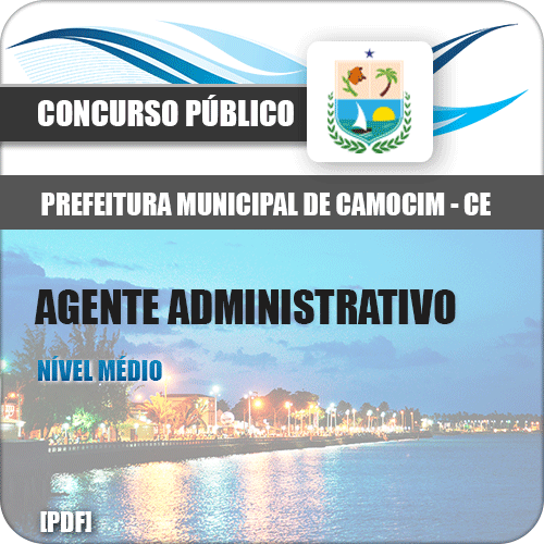 Apostila Pref Camocim 2018 Agente Administrativo