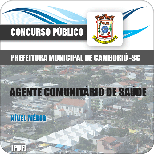 Apostila Pref Camboriú 2018 Agente Comunitário de Saúde