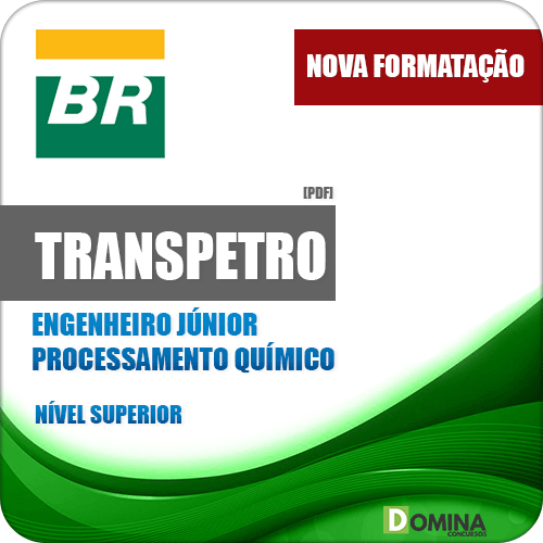 Apostila Transpetro 2018 Engenheiro Júnior Processamento Químico