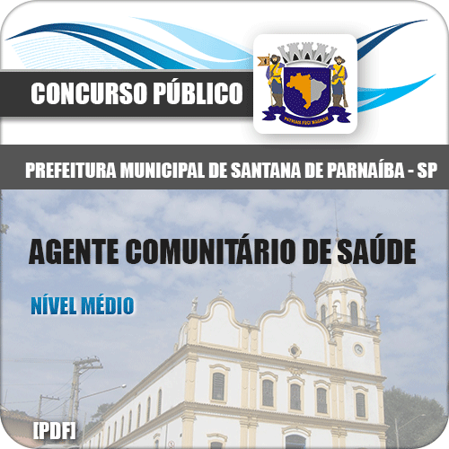 Apostila Pref Santana de Parnaíba 2018 Agente Comunitário de Saúde