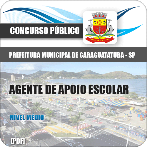 Apostila Pref Caraguatatuba SP 2018 Agente de Apoio Escolar