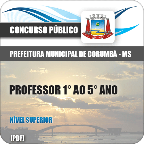 Apostila Pref Corumbá 2018 Professor 1° ao 5° Ano