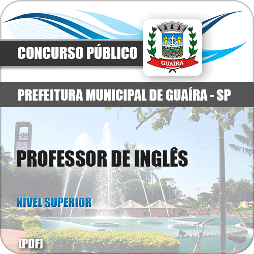 Apostila Pref Guaíra SP 2018 Professor de Inglês