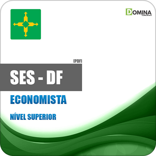 Apostila SES DF 2018 Economista