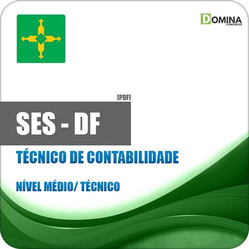 Apostila SES DF 2018 Técnico de Contabilidade