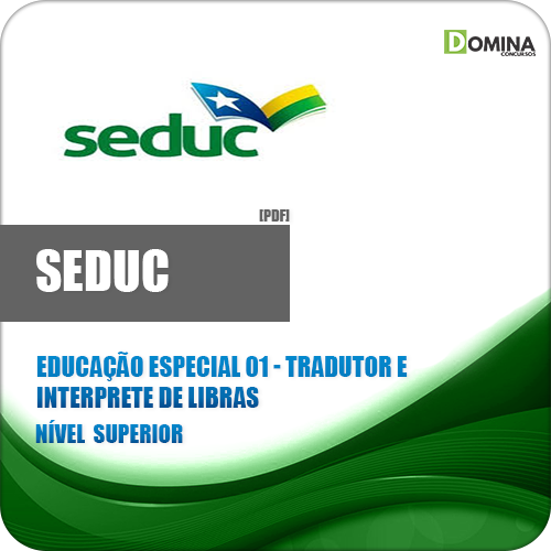 Apostila SEDUC AM 2018 PROF Especial Interprete Libras