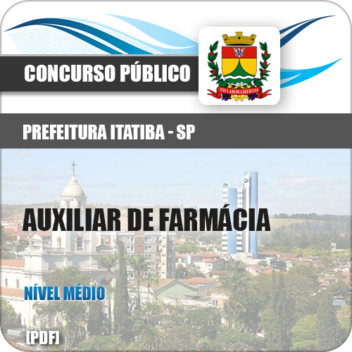 Apostila Concurso Itatiba SP 2018 Auxiliar de Farmácia