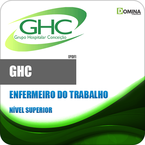 Apostila GHC RS 2018 Enfermeiro do Trabalho