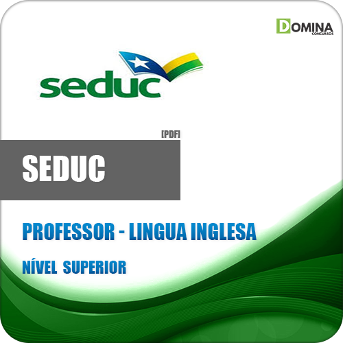 Apostila SEDUC AM 2018 Professor Língua Inglesa