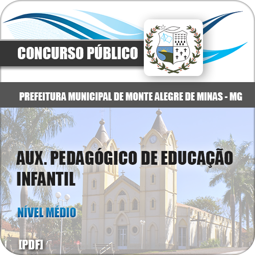 Apostila Monte Alegre Minas MG 2018 Aux Pedagógico de Ed Infantil