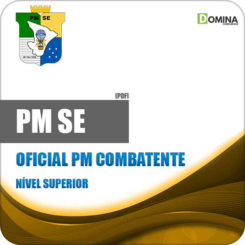 Apostila PM SE 2018 Oficial PM Combatente