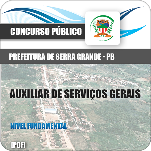 Apostila Serra Grande PB 2018 Auxiliar Serviços Gerais